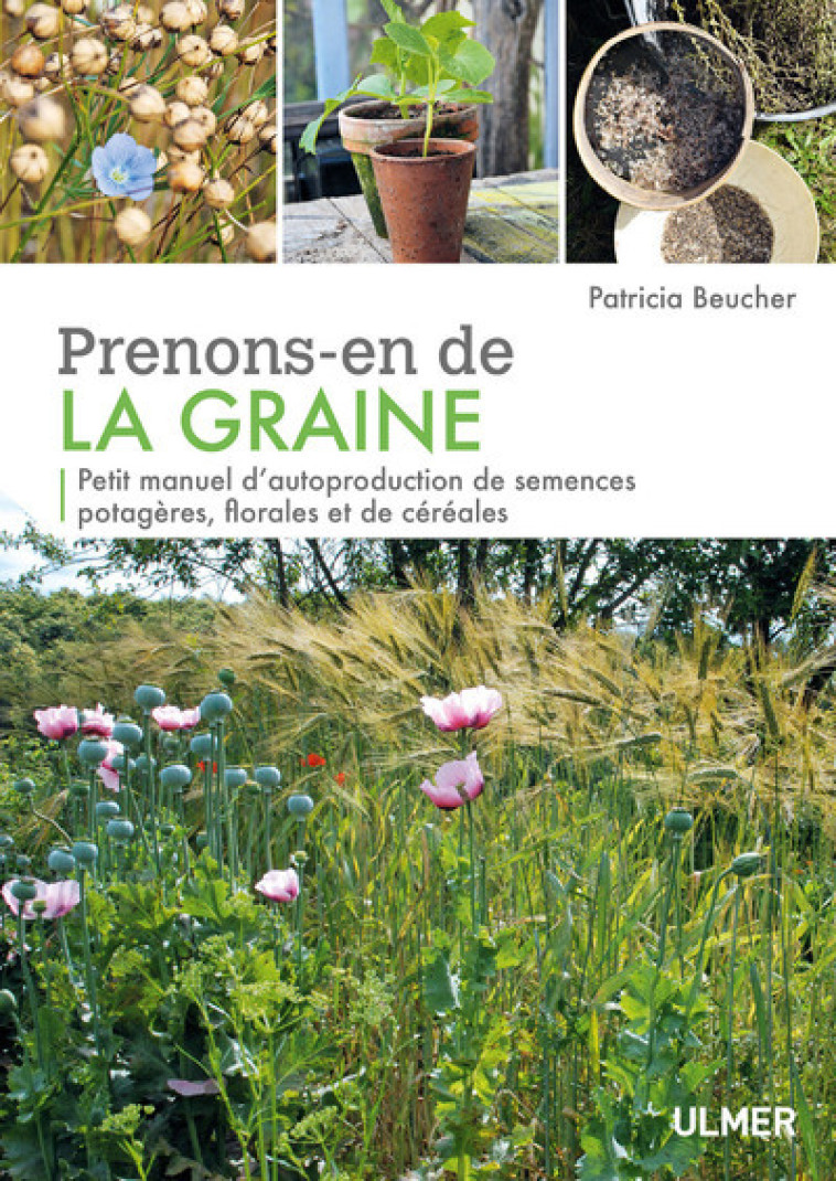 Prenons-en de la graine - Patricia Beucher - ULMER