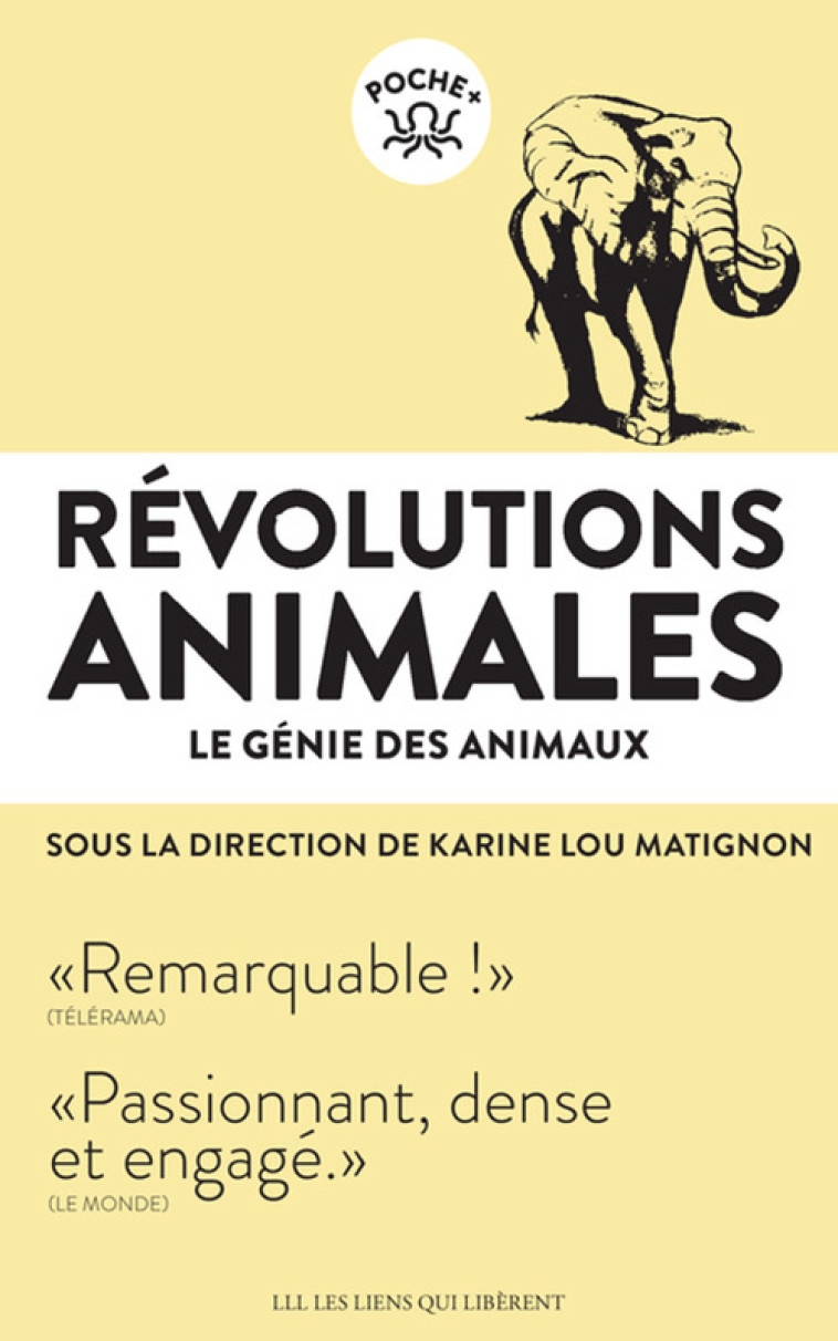 Révolutions animales_Le génie des animaux - Karine Lou matignon - LIENS LIBERENT