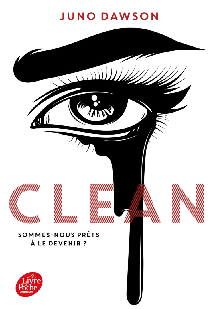 Clean - Alice Delarbre, Juno Dawson - POCHE JEUNESSE