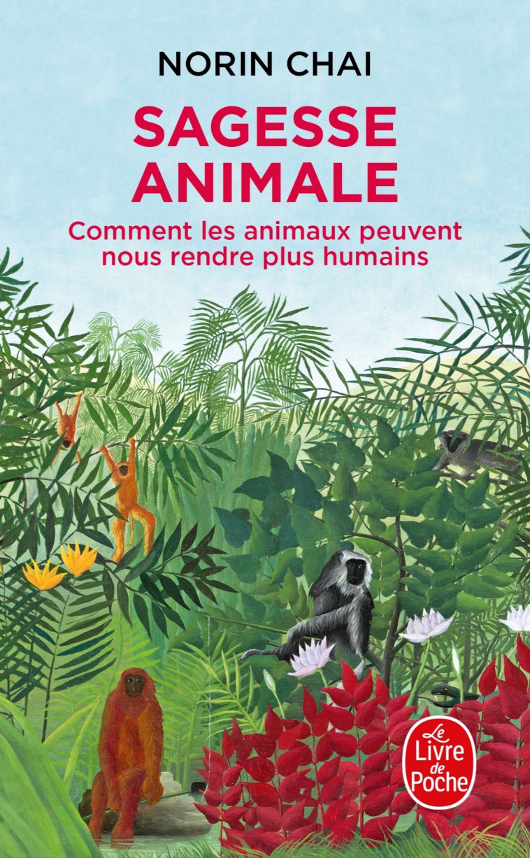 Sagesse animale - Norin Chai - LGF