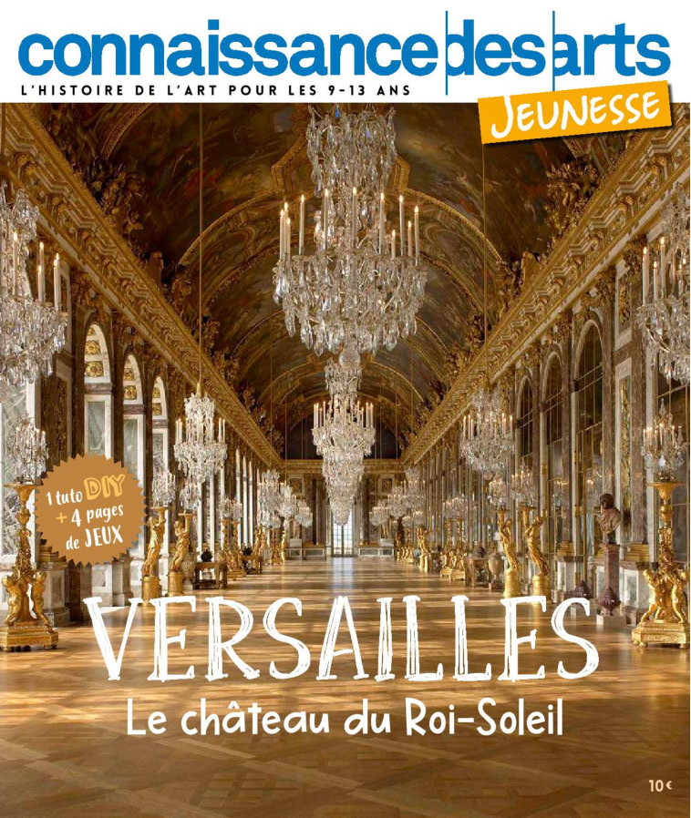 VERSAILLES JEUNESSE - XXX - CONNAISSAN ARTS