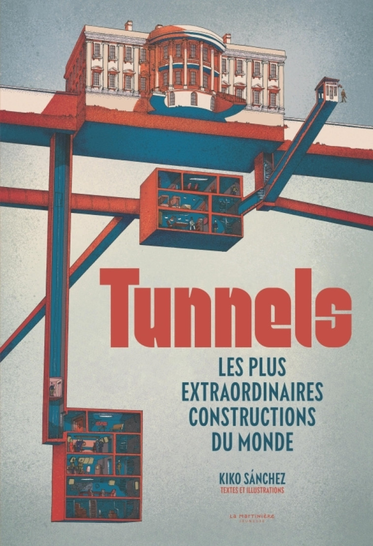 Tunnels - Kiko Sanchez, Philippe Godard - MARTINIERE J