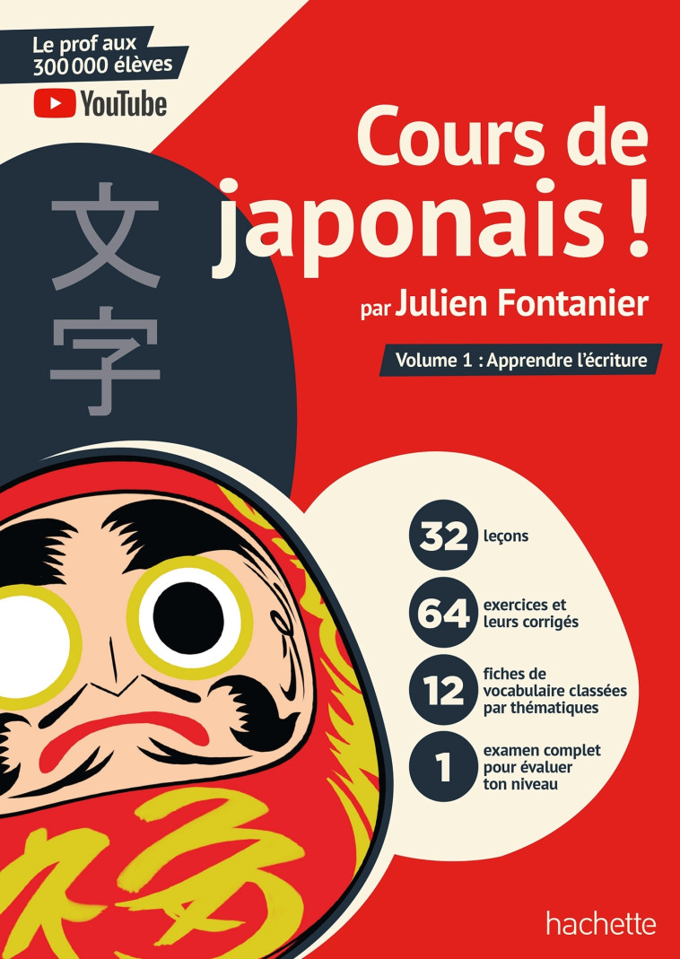 Cours de japonais ! par Julien Fontanier - Julien Fontanier - HACHETTE PRAT