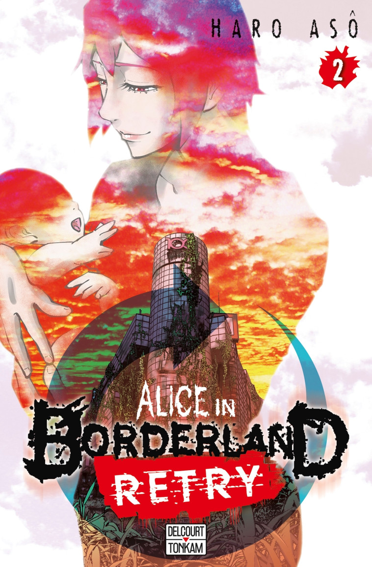 Alice in Borderland Retry T02 - Haro Asô - DELCOURT