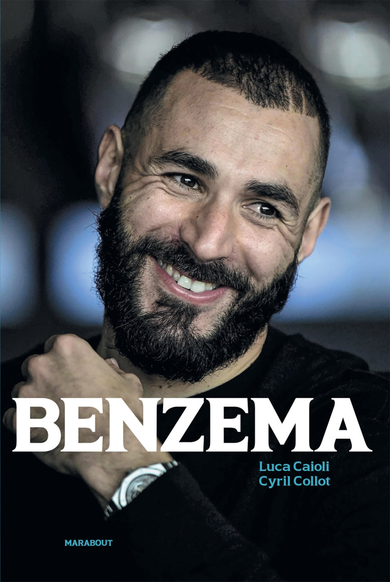 Benzema - Luca Caioli, Cyril Collot - MARABOUT