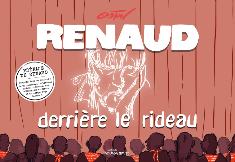 Renaud derrière le rideau - coffret collector -  GASTON - ROUQUEMOUTE