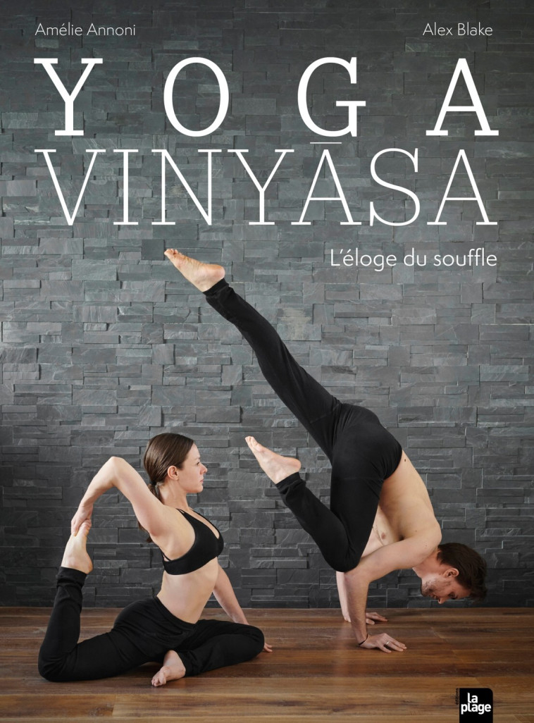 Yoga Vinyasa - Amélie Annoni, Alex Blake - LA PLAGE