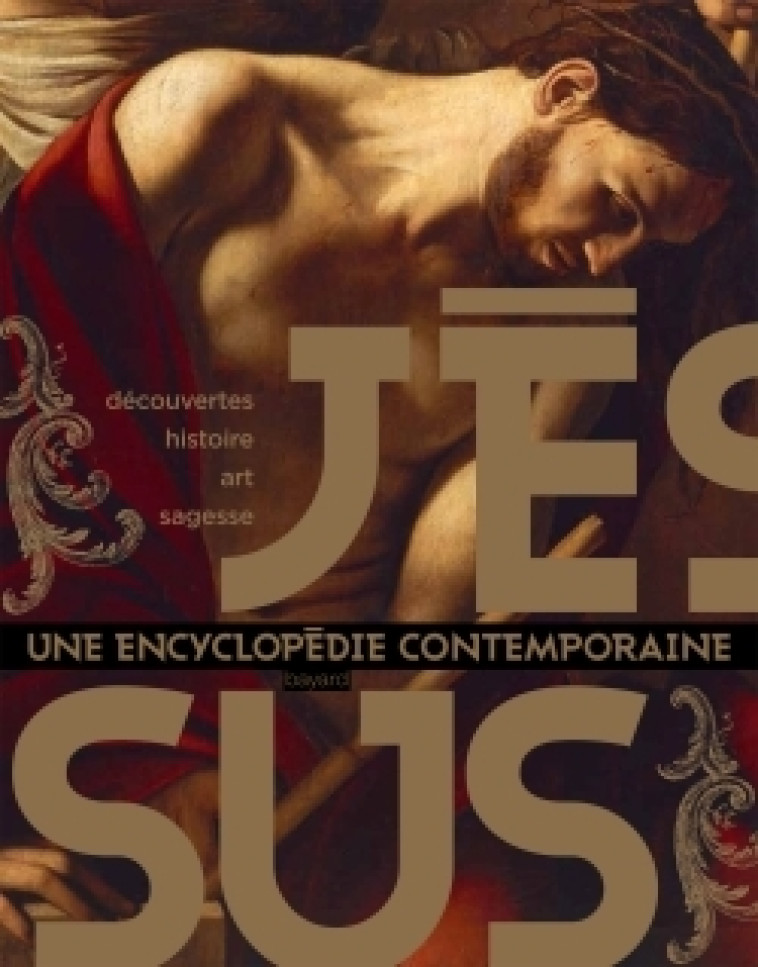 Jésus, une encyclopédie contemporaine - Daniel Marguerat,   - BAYARD ADULTE