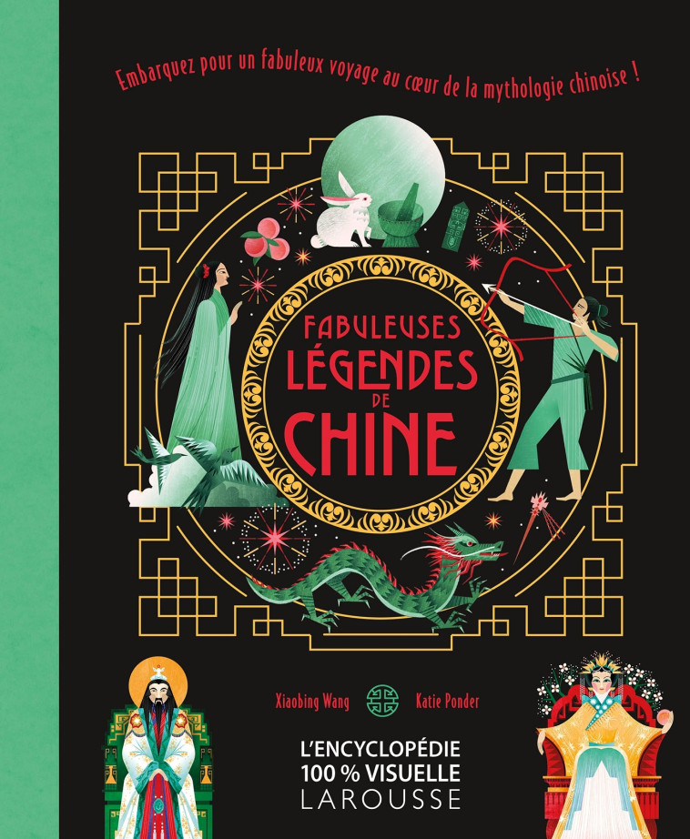 Fabuleuses légendes de Chine -  Collectif - LAROUSSE