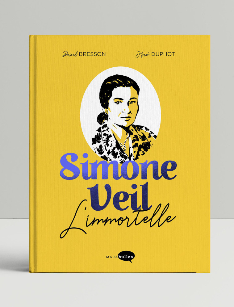 Simone Veil Edition Luxe - Pascal Bresson - MARABULLES