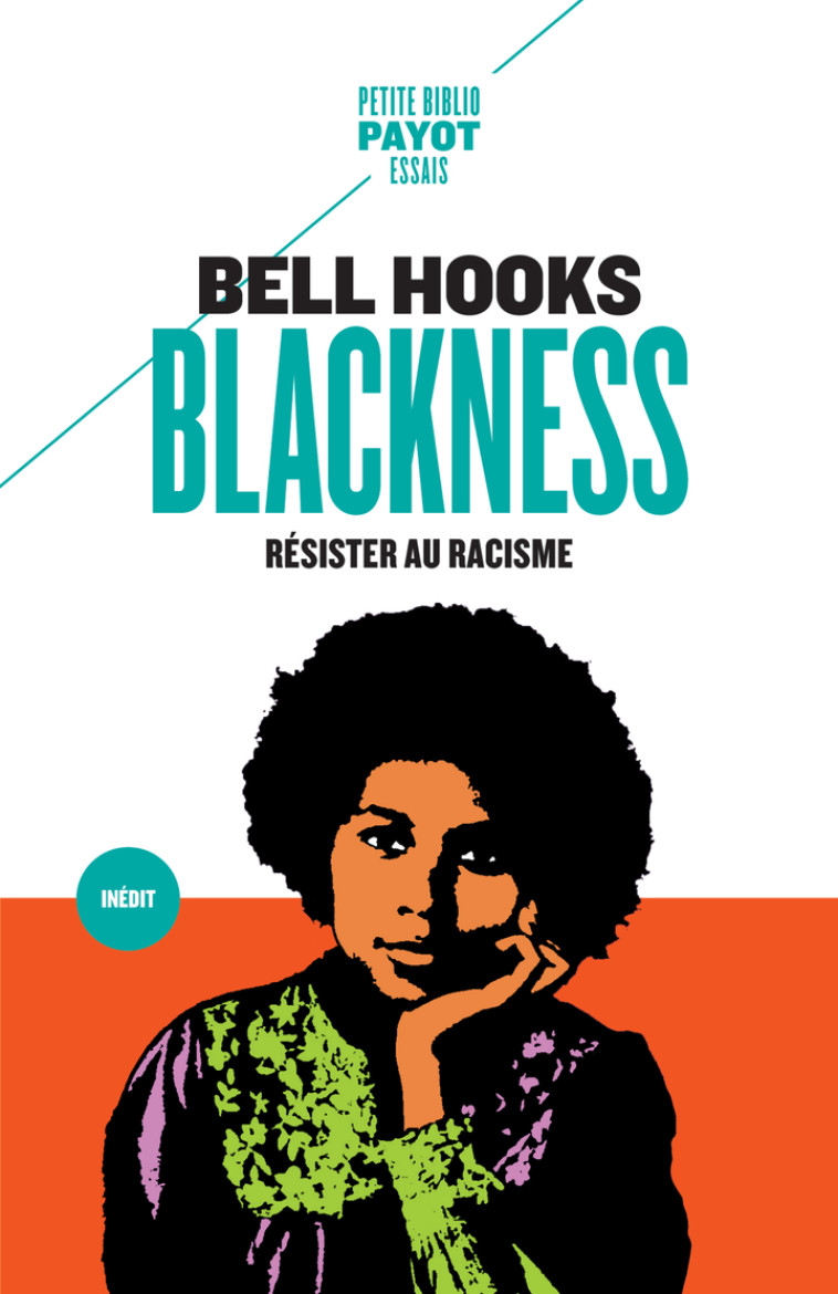 Blackness -  XXX /HOOKS BELL, Bell Hooks, Pauline Tardieu-collinet - PAYOT