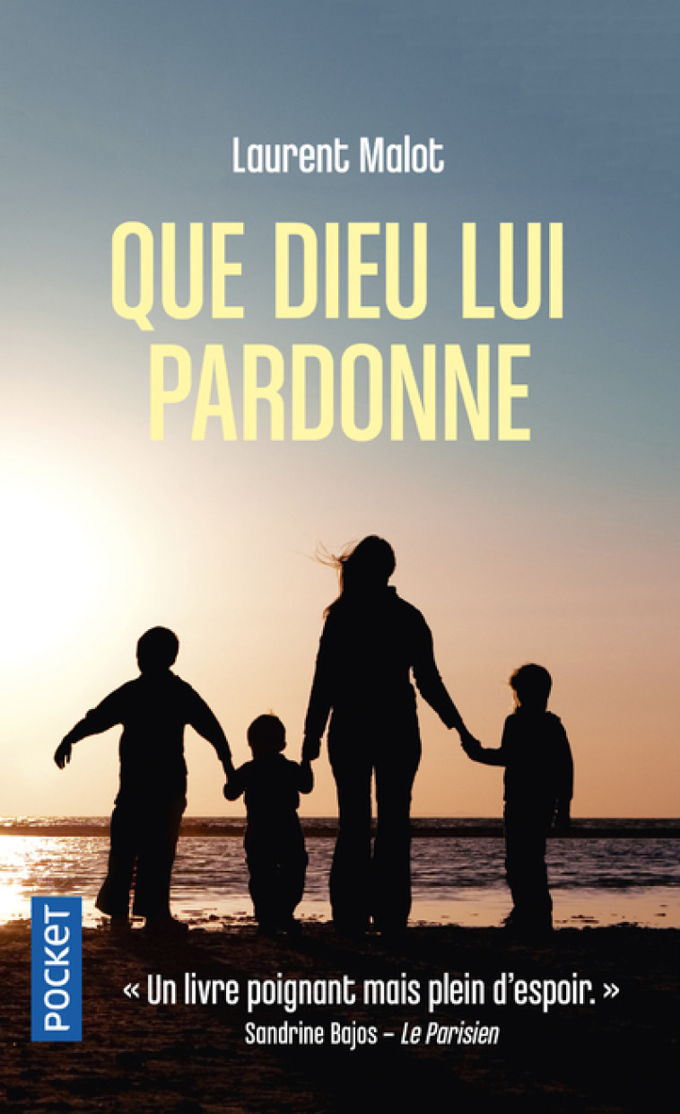 Que Dieu lui pardonne - Laurent Malot - POCKET