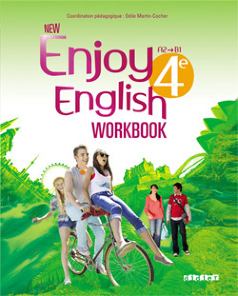 New Enjoy English - Anglais 4e - Workbook - version papier - Odile Martin-Cocher, Sophie Plays, Catherine Marcangeli, Elodie Vialleton - DIDIER