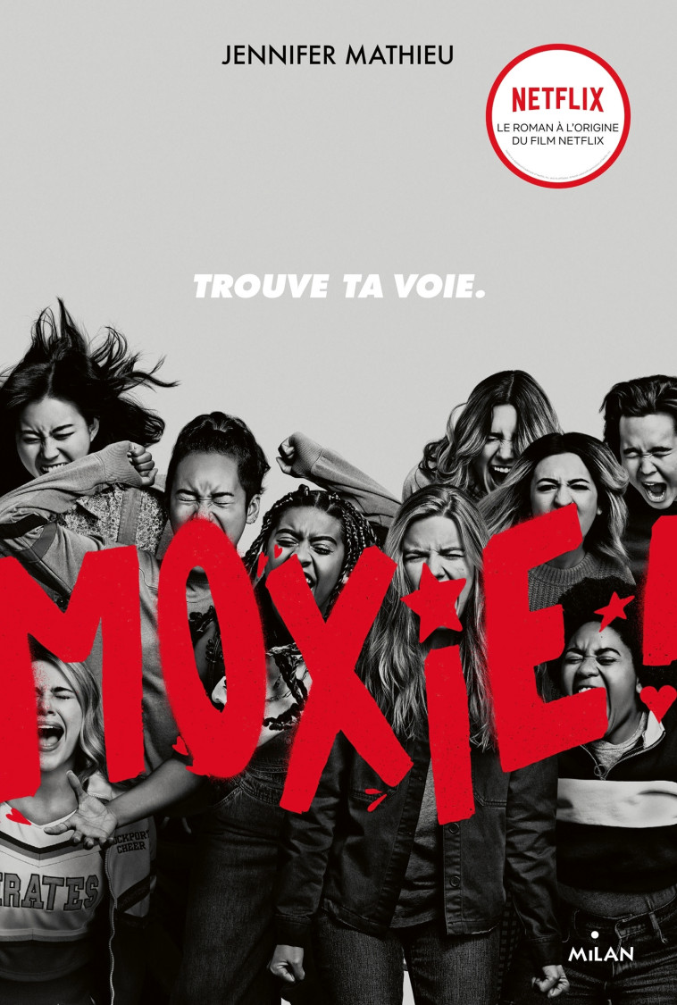 Moxie - Jennifer Mathieu, Anath Riveline - MILAN