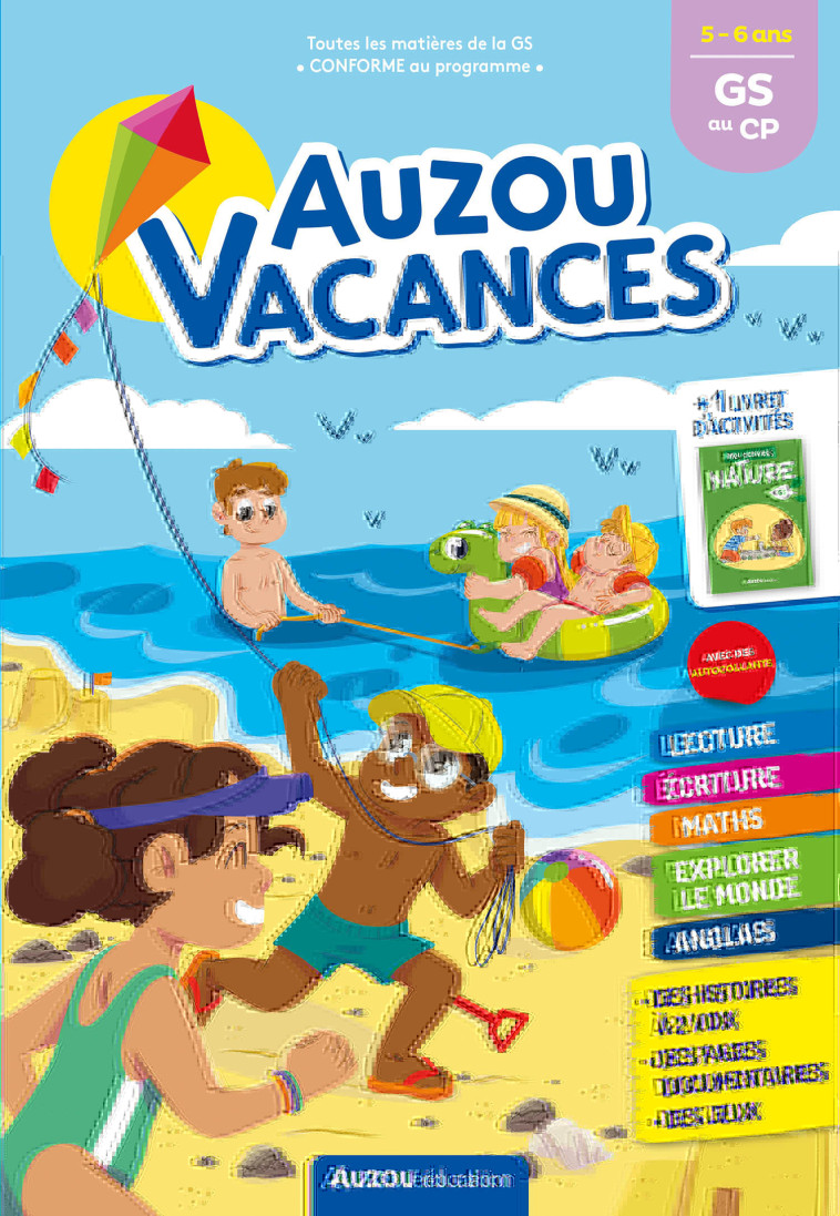 AUZOU VACANCES - DE LA GS AU CP - Bénédicte BAZAILLE SOLLE, Emilie Maraillac, Dorine Ekpo - AUZOU