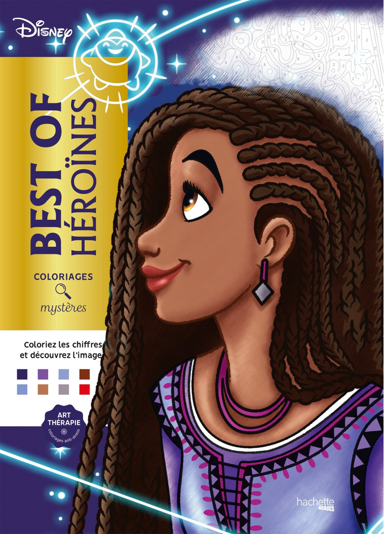 Coloriages mystères Disney - Best of Héroïnes - Alexandre Karam - HACHETTE HEROES