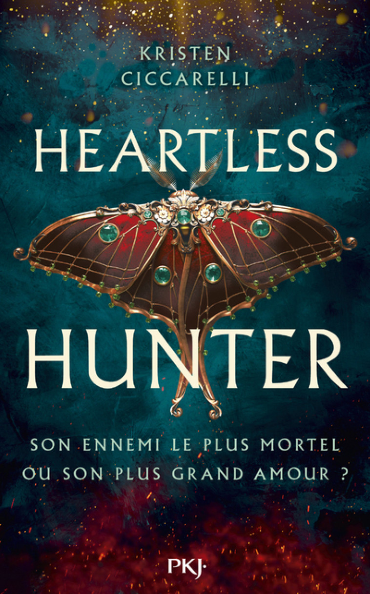 Heartless Hunter - Tome 1 - Kristen Ciccarelli, Guillaume Fournier - POCKET JEUNESSE