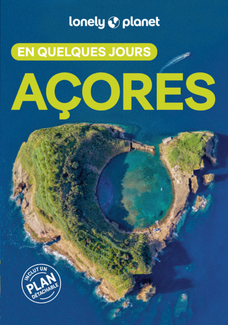 Açores En quelques jours 1ed - Lonely Planet Lonely Planet,  Lonely Planet - LONELY PLANET