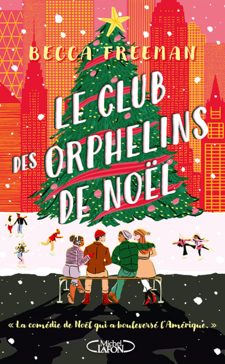 Le club des orphelins de Noël - Becca Freeman, Sylvie Del Cotto - MICHEL LAFON