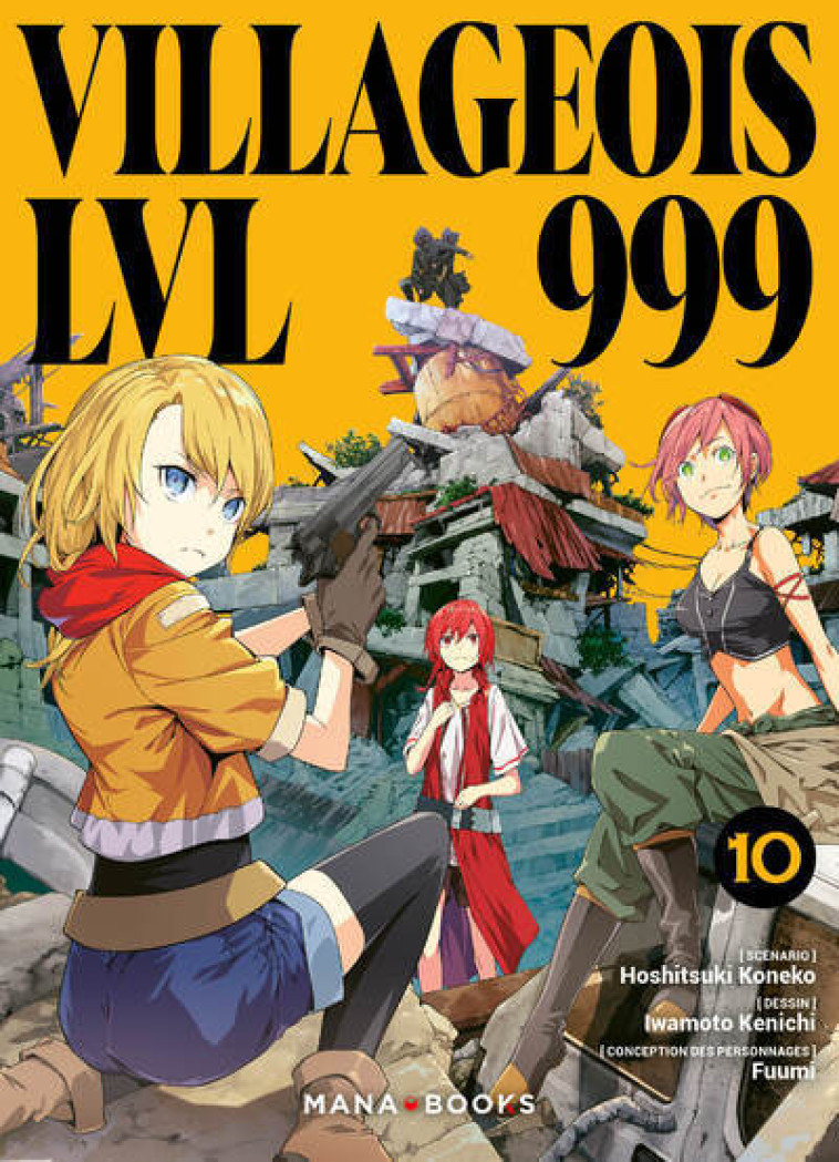 Villageois LVL 999 T10 - Hoshitsuki Koneko, Iwamoto Kenichi, Fuumi Fuumi,  Fuumi - MANA BOOKS