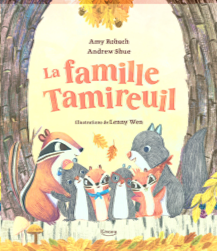 LA FAMILLE TAMIREUIL -  Amy ROBACH & Andrew, Lenny Wen - KIMANE