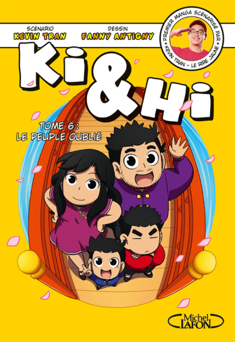 Ki & Hi - tome 6 Le peuple oublié - Kevin Tran, Fanny Antigny - MICHEL LAFON