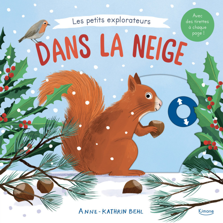 DANS LA NEIGE - Collectif Collectif, Anne-Kathrin Behl,  Collectif - KIMANE