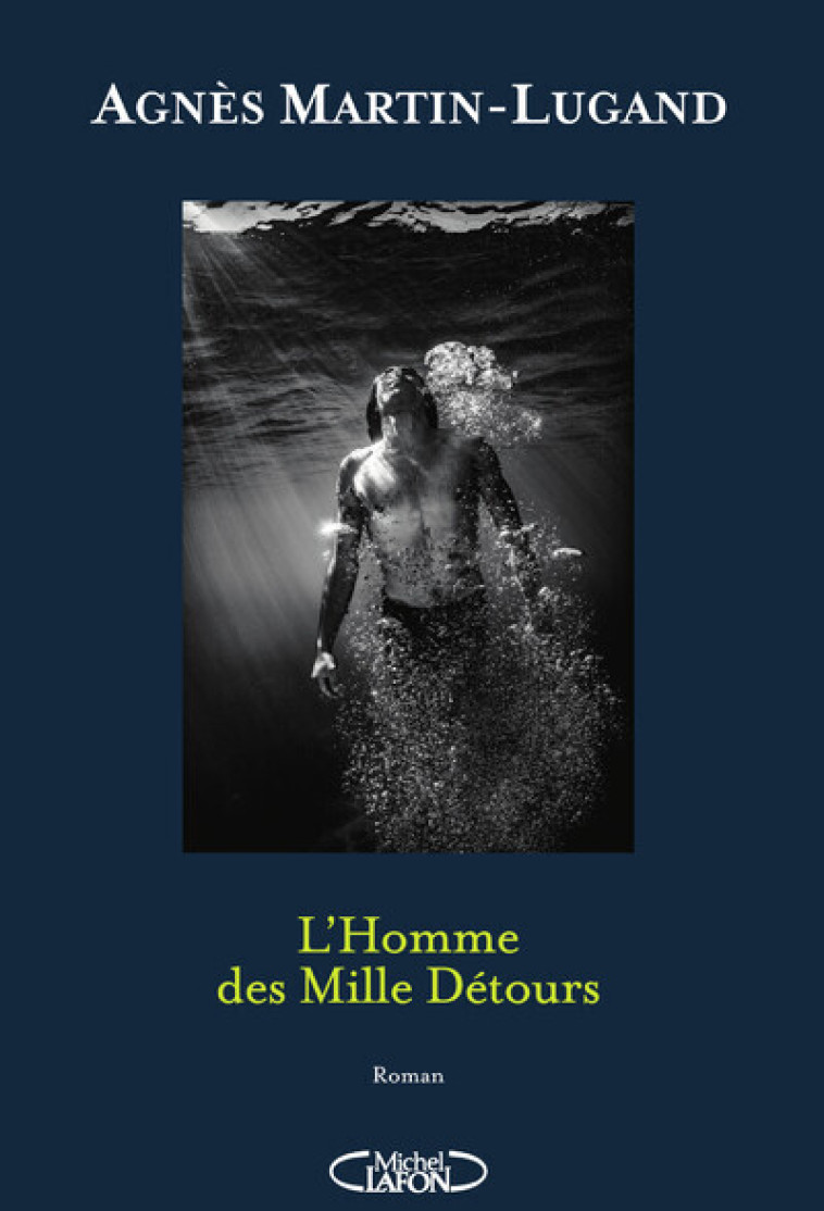 L'Homme des Mille Détours - Édition collector - Agnès Martin-Lugand - MICHEL LAFON