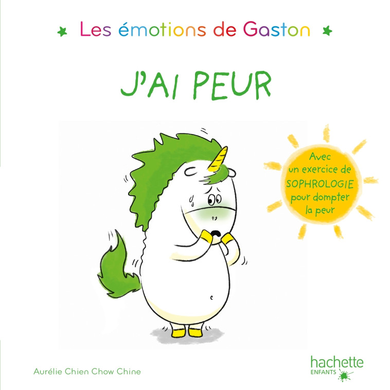 Les émotions de Gaston - J'ai peur - Aurélie Chien Chow Chine - HACHETTE ENFANT