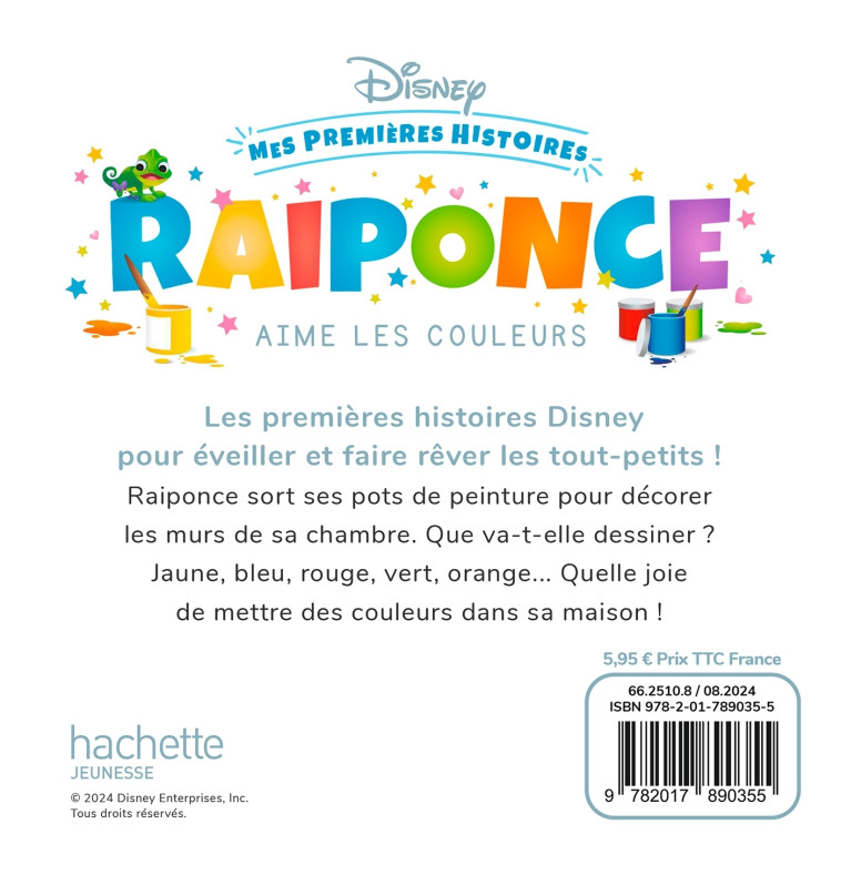 DISNEY - Mes Premières Histoires - Raiponce aime les couleurs -  - DISNEY HACHETTE