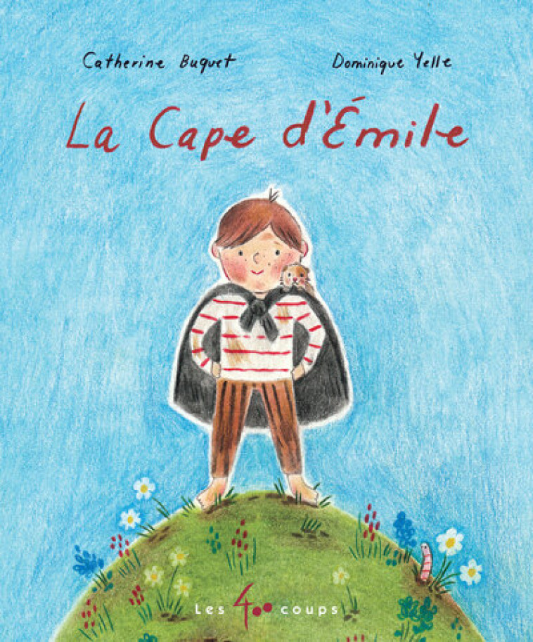 Cape d'Emile - Catherine Buquet, Dominique Yelle - 400 COUPS