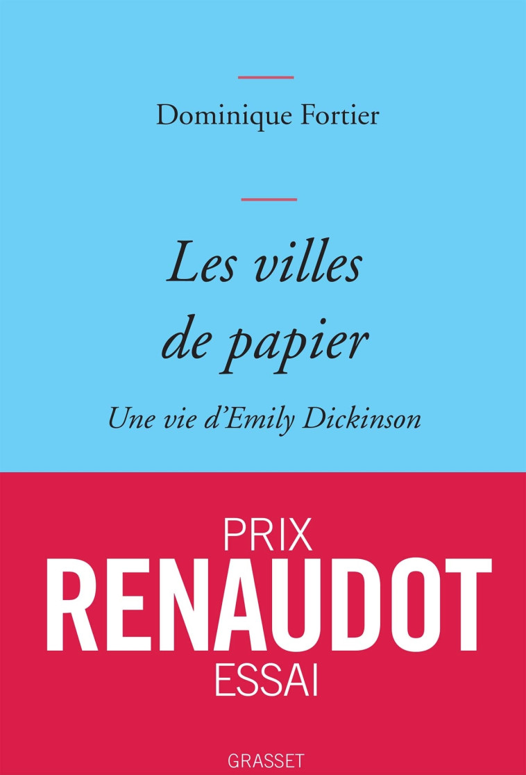 Les villes de papier - Dominique Fortier - GRASSET