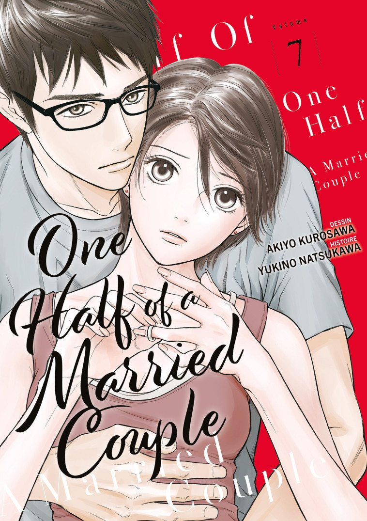 One Half of a Married Couple - Tome 7 - Yukino Natsukawa - MEIAN