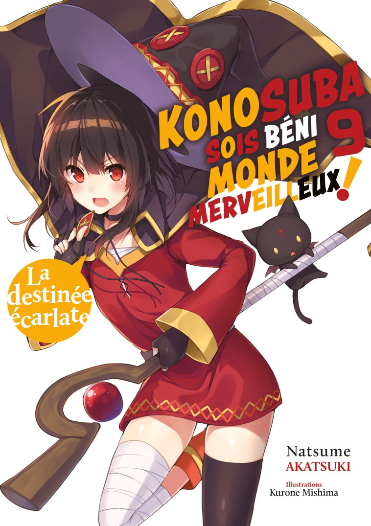 Konosuba : Sois béni monde merveilleux ! - Tome 09 (Light Novel) - Natsume Akatsuki - MEIAN