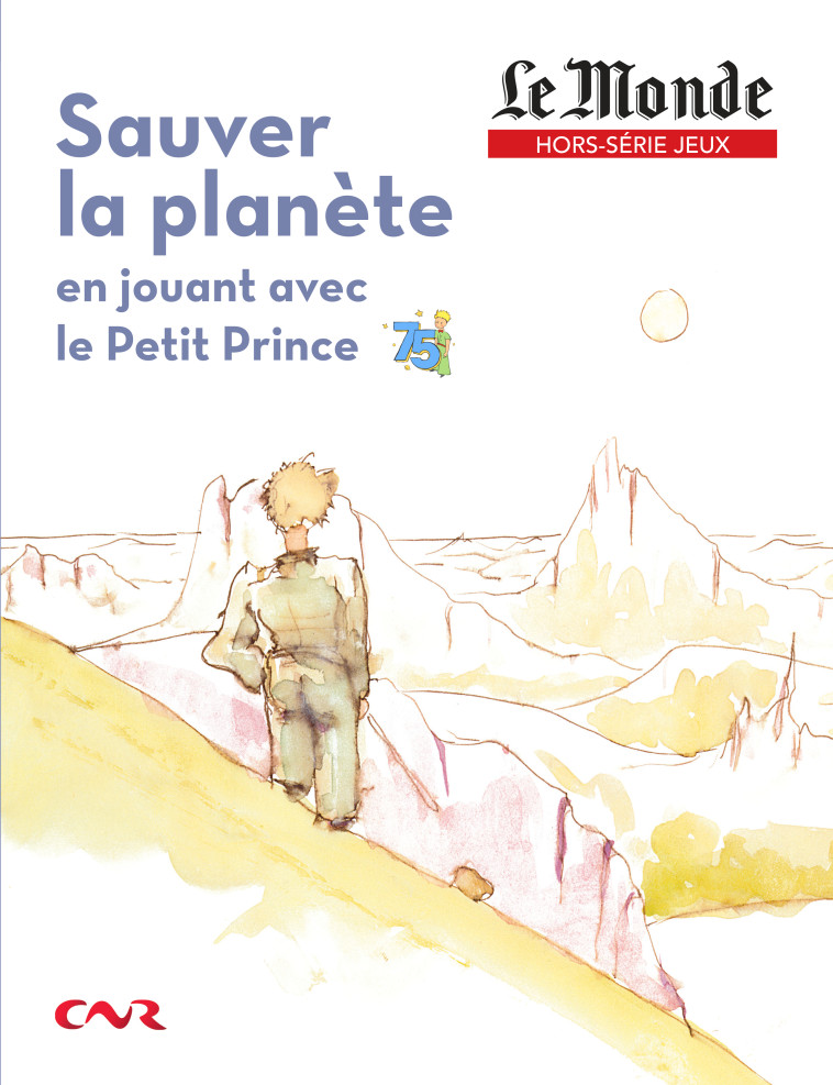 Sauver la planète en jouant avec le Petit Prince  -  Collectif - GARNIERPARIS