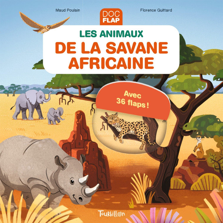 Les animaux de la savane africaine - Florence Guittard, Sophie Dussaussois - TOURBILLON