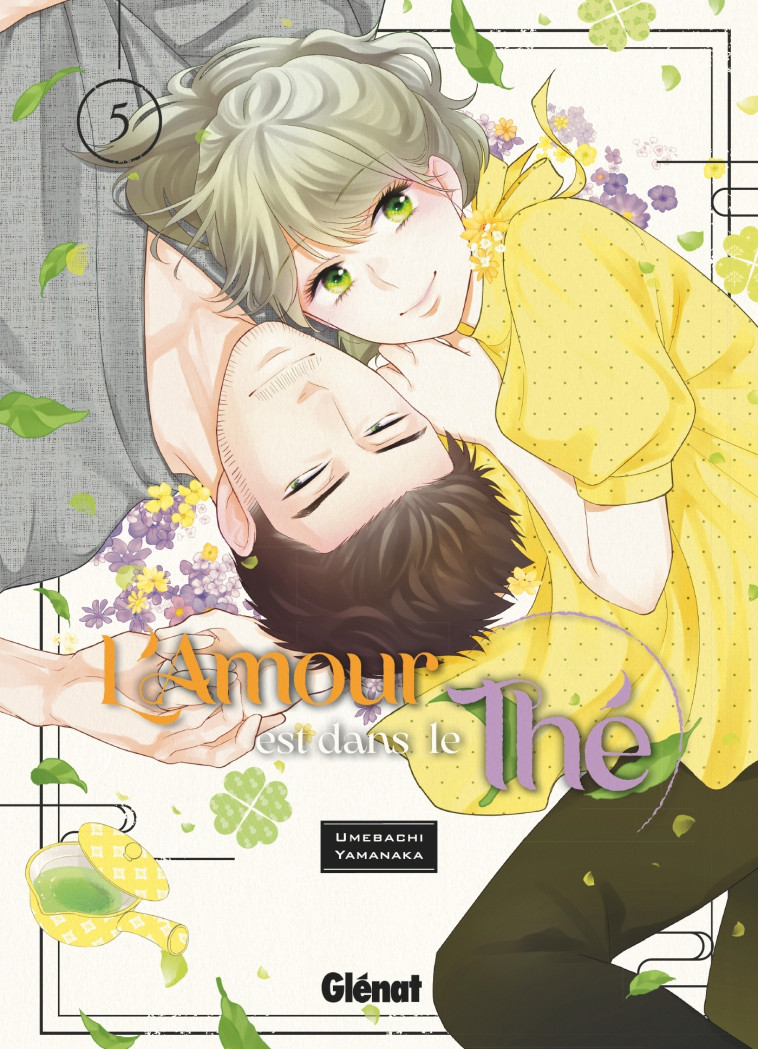 L'amour est dans le thé - Tome 05 - Umebachi Yamanaka - GLENAT