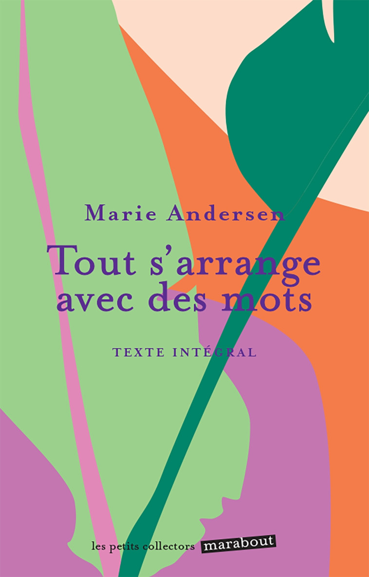 Tout s'arrange avec des mots - Marie Andersen - MARABOUT