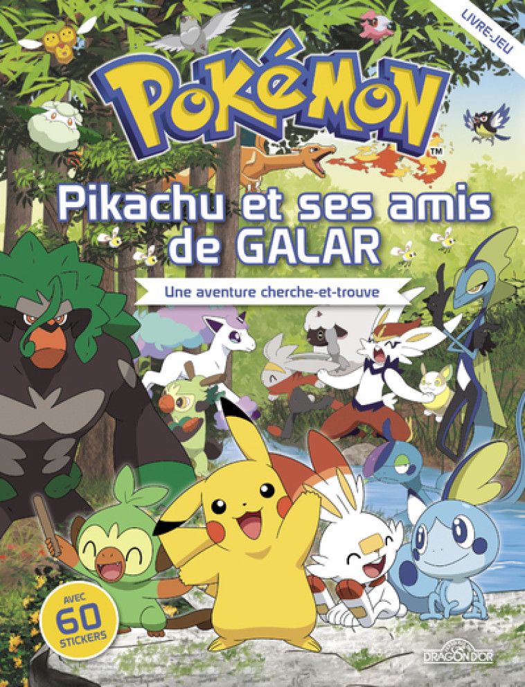 Pokémon - Cherche-et-trouve - Pikachu et ses amis de Galar - The Pokémon Company The Pokémon Company - DRAGON D OR