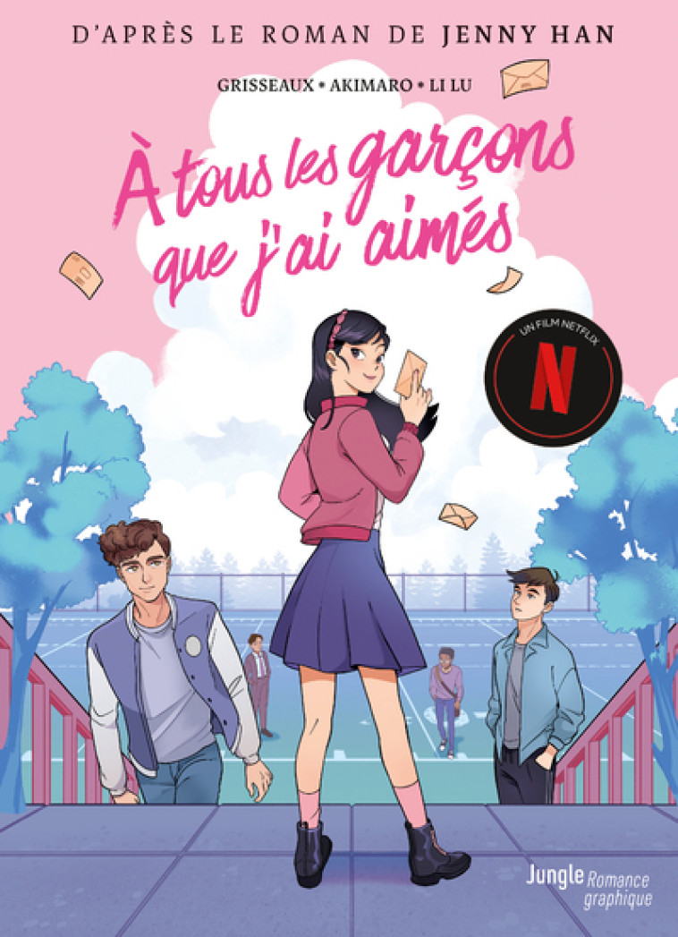 A tous les garçons que j'ai aimés - Jenny Han, Véronique Grisseaux, Akimaro Akimaro, Li Lu,  Akimaro - JUNGLE