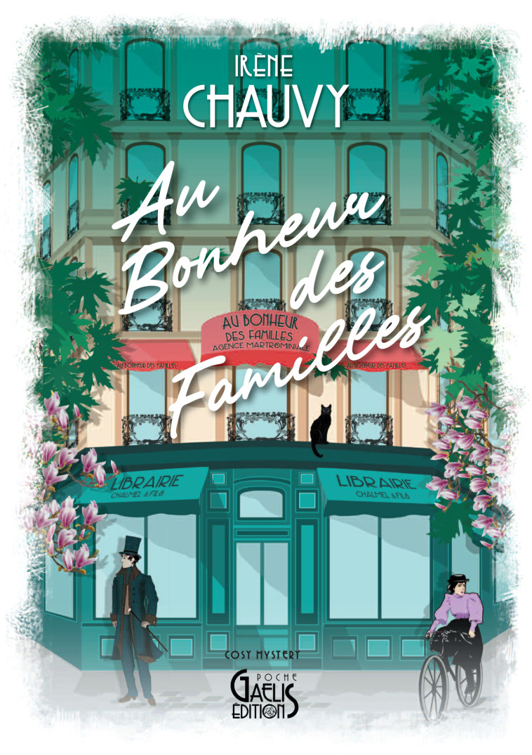 AU BONHEUR DES FAMILLES (POCHE) -  CHAUVY IRENE - GAELIS