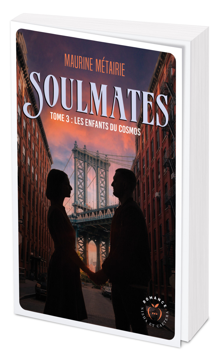 Soulmates - tome 3 - Maurine Métairie - NISHA EDITIONS