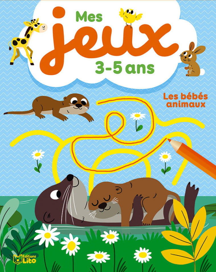 MES JEUX 3-5 ANS BEBES ANIMAUX - XXX - LITO