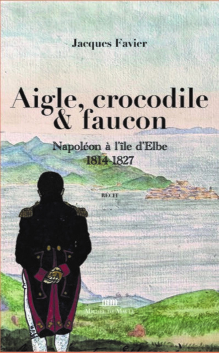 Aigle, crocodile et faucon - Jacques Favier - MICHEL DE MAULE