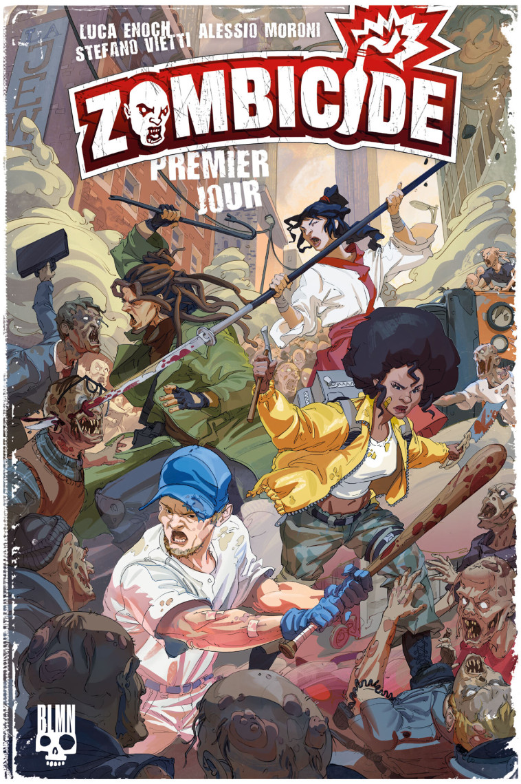 Zombicide #1 - Luca Enoch, Stefano Vietti, Alessio Moroni, Marco Itri, Paolo Francescutto, Luca Enoch, Stefano Vietti, Alessio Moroni, Marco Itri, Paolo Francescutto, Sylvain Savarin - BLUEMAN