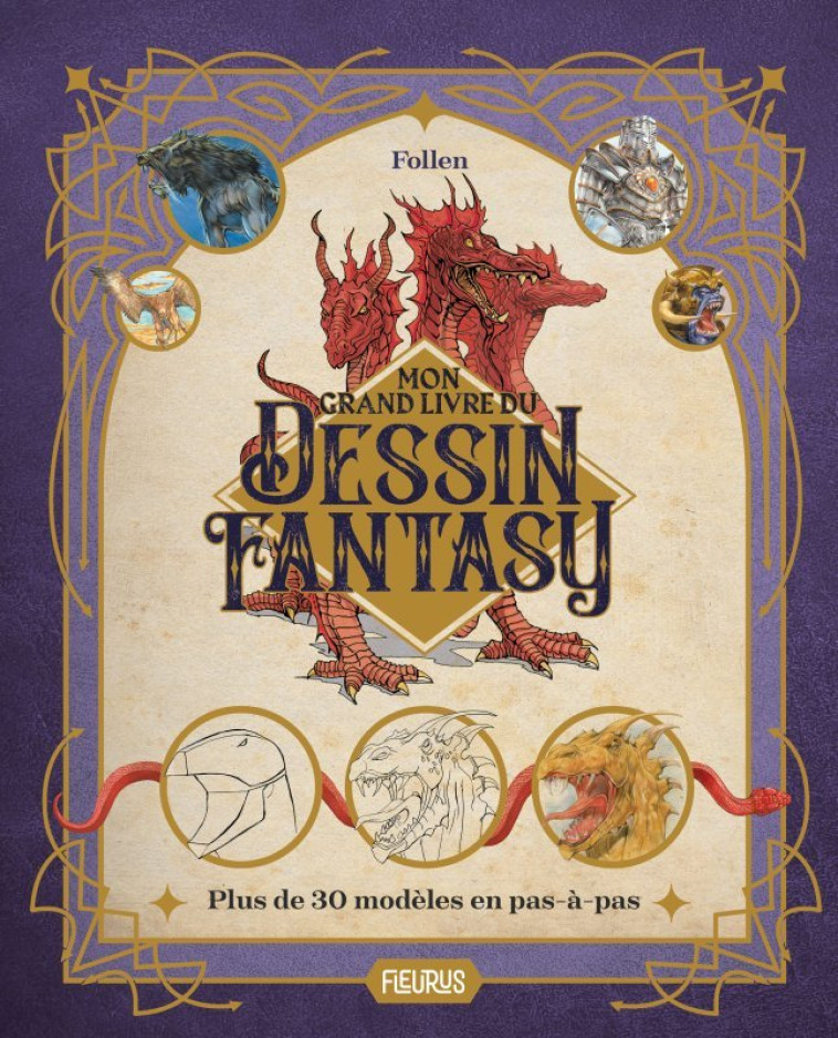 Mon grand livre du dessin fantasy - Follenn Follenn,  Follenn,  Follenn - FLEURUS