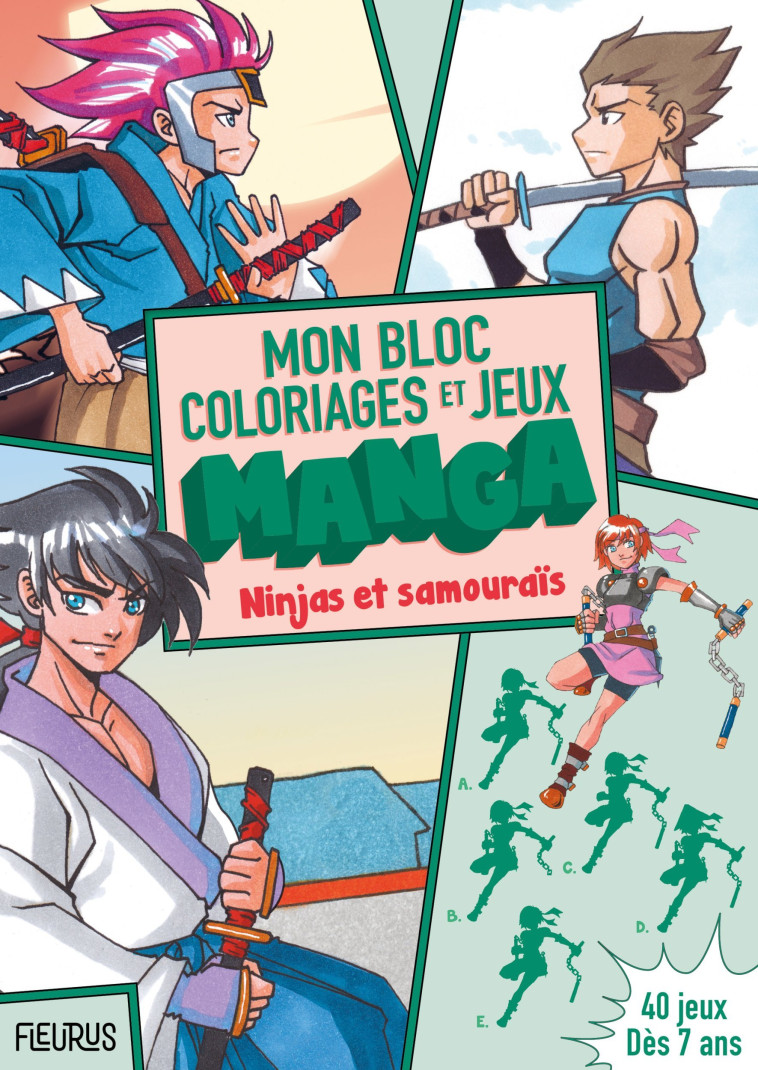 Mon bloc de coloriages et jeux manga   Ninjas et samouraïs - Flohgna Flohgna, Van Huy Ta,  Flohgna, Van Huy Ta - FLEURUS