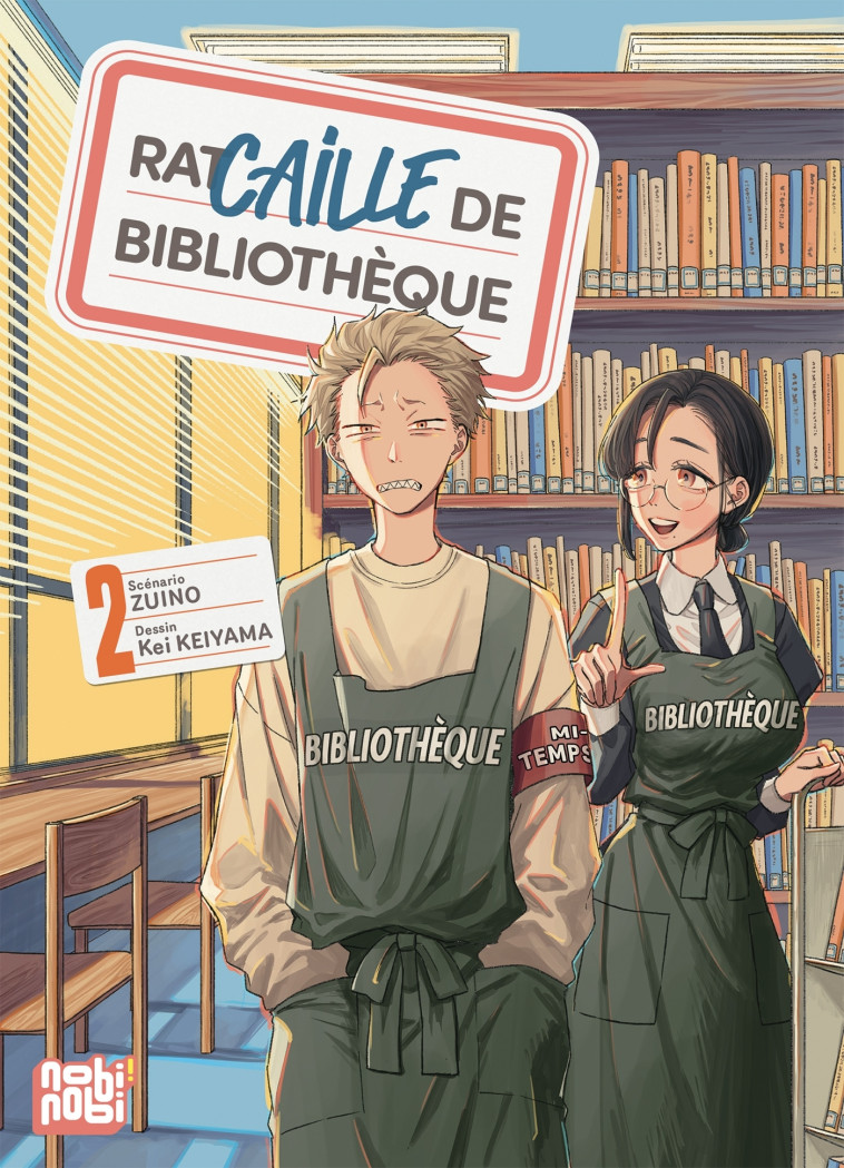 Racaille de bibliothèque T02 - Kei Keiyama,  Zuino, Kei Keiyama,  Zuino - NOBI NOBI