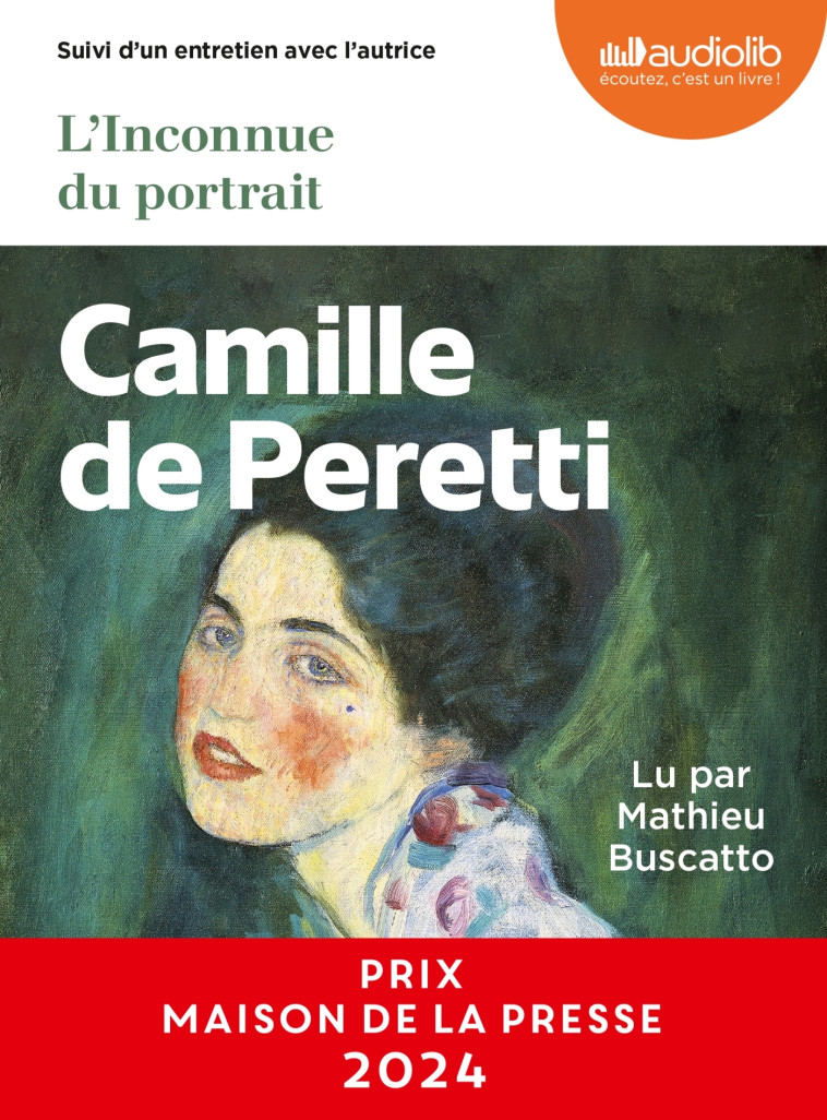 L'Inconnue du portrait - Camille Peretti,  , Mathieu Buscatto - AUDIOLIB