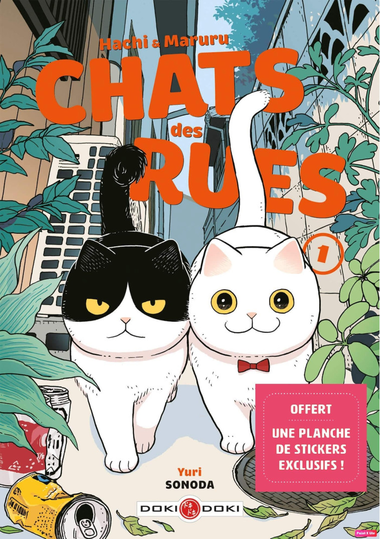 Hachi & Maruru - Chats des rues - vol. 01 - nouvelle édition limitée - Yuri SONODA, Yuri SONODA - BAMBOO